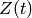 Z(t)